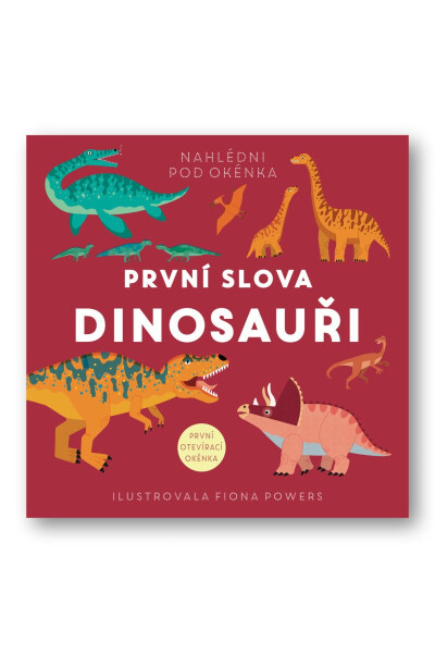 První slova Dinosauři - Fiona Powers