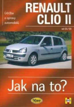 Renault Clio II od 05/98 - Jak na to? - 87. - Peter T. Gill