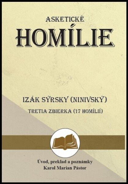 Izák Sýrsky (Ninivský) Asketické homílie