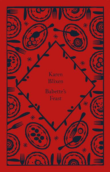 Babette´s Feast - Isak Dinesen