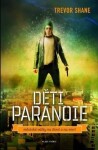 Děti paranoie - Trevor Shane