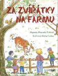 Za zvířátky na farmu - Michal Sušina, Marcela Kotová