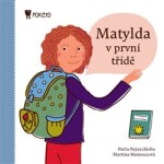 Matylda v první třídě - Martina Hamouzová