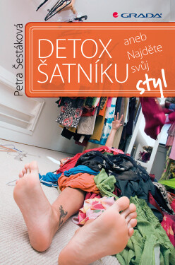 Detox šatníku - Petra Šestáková