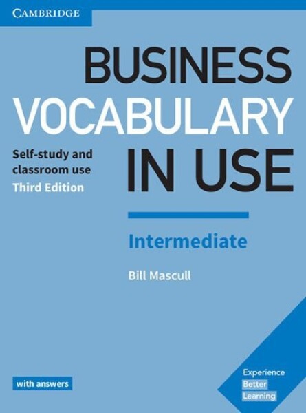 Business Vocabulary in Use Intermediate Book with Answers, 3rd - Mascull Bill