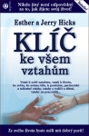 Klíč ke všem vztahům - Ester Hicks