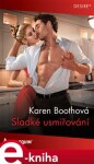 Sladké usmiřování - Karen Boothová e-kniha