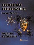 Kniha kouzel Zuzana Antares