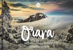 Čarovná Orava - Martin Kmeť; Martina Bakšová