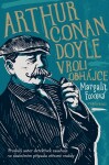 Arthur Conan Doyle roli obhájce Margalit Foxová