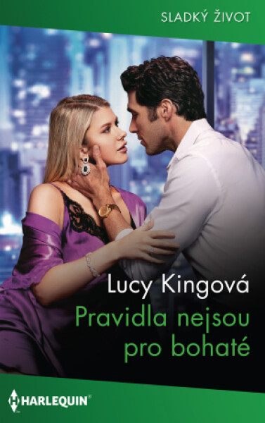 Pravidla nejsou pro bohaté - Lucy Kingová - e-kniha