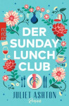 Der Sunday Lunch Club - Juliet Ashton
