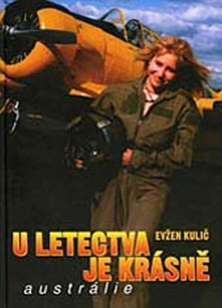 U letectva je krásně - Austrálie - Grace Dentová