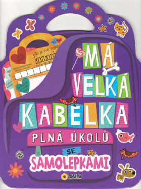 Velká kabelka plná úkolů se
