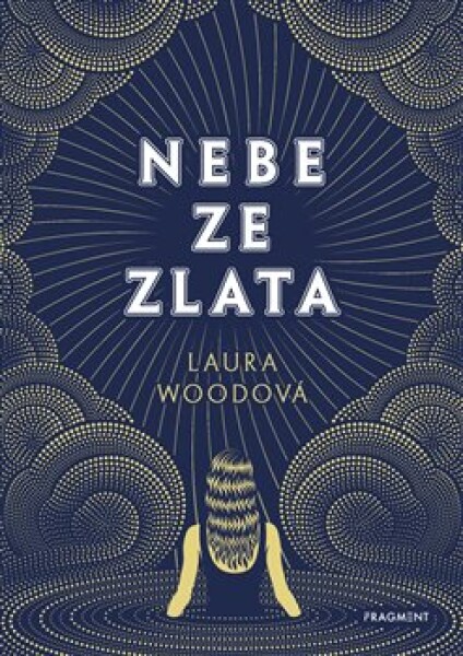 Nebe ze zlata Laura