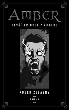Kroniky Amberu 1 (e-kniha) - Roger Zelazny