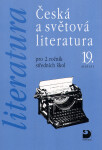 Česká a světová literatura pro 2.ročník středních škol