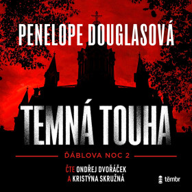 Temná touha - Penelope Douglasová - audiokniha