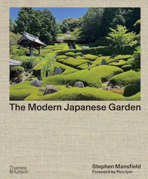 The Modern Japanese Garden - Tim Richardson