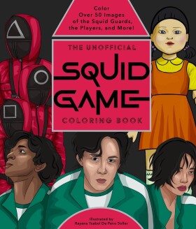 Squid Game, antistresové omalovánky, Rayana Ysabel de Pano Soller