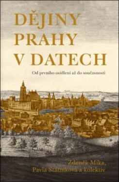 Dějiny Prahy v datech - Pavla Státníková