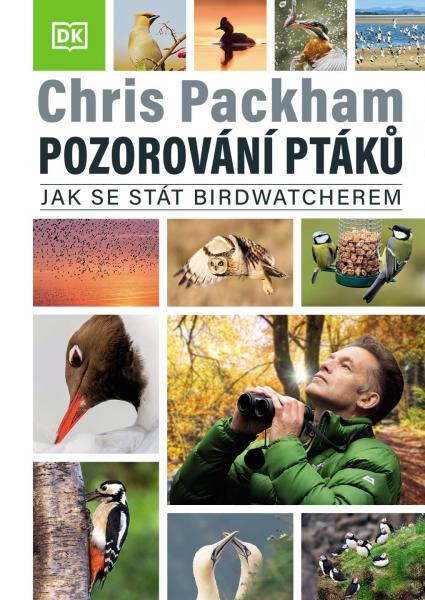 Pozorování ptáků - Jak se stát birdwatcherem - Chris Packham
