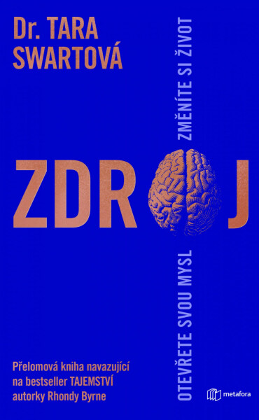 Zdroj - Tara Swartová