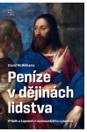 Peníze dějinách lidstva David McWilliams