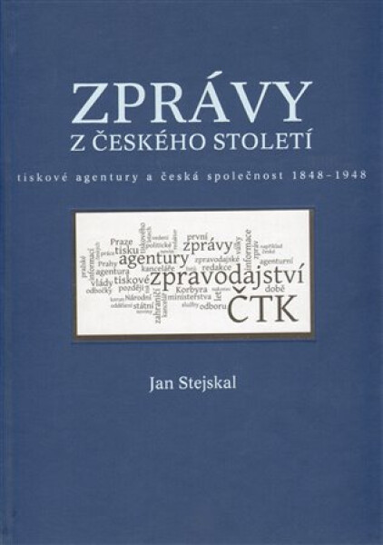 Zprávy českého století