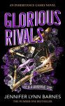 Glorious Rivals - Jennifer Lynn Barnes
