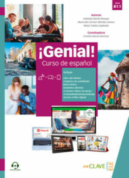 ¡Genial! B1.1 - Curso de español - Martin Bosque, Adelaida; Mendez Santos, Maria Del Carmen; Tudela, Nitzia