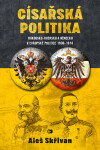 Císařská politika - Aleš Skřivan st.