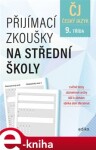 Přijímací zkoušky na střední školy český jazyk