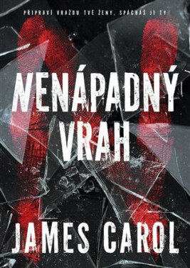 Nenápadný vrah (poškozené) - James Carol