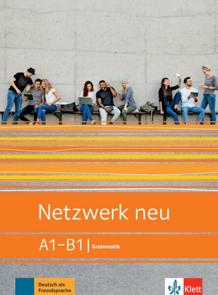 Netzwerk neu A1-B1 - Grammatik - Stefanie Dengler