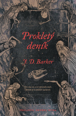 Prokletý deník - J. D. Barker