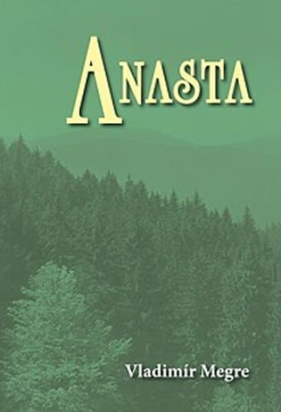 Anasta Vladimír Megre