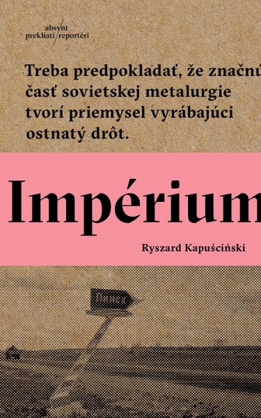 Impérium - Ryszard Kapuściński
