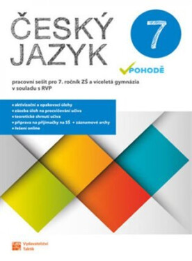 Český jazyk v pohodě 7 - pracovní sešit - Kateřina Musilová