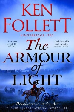 The Armour of Light Ken Follett