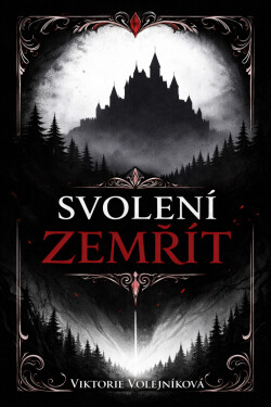 Svolení zemřít - Viktorie Volejníková
