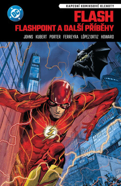 Flash - Flashpoint a další příběhy - Kenny Porter