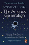 Anxious Generation - Jonathan Haidt