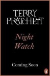 Night Watch: (Discworld Novel 29), vydání Terry Pratchett