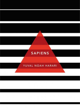 Sapiens: A Brief History of Humankind / Patterns of Life - Yuval Noah Harari