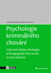 Psychologie kriminálního chování Jaroslav Veteška,