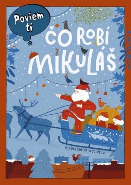 Poviem ti Čo robí Mikuláš - Aleksandra Woldańska-Płocińska