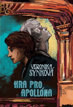 Hra pro Apollóna - Veronika Synková - e-kniha