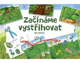 Začínáme vystřihovat Na louce