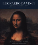 Leonardo - Život, osobnost a dílo - Guasti